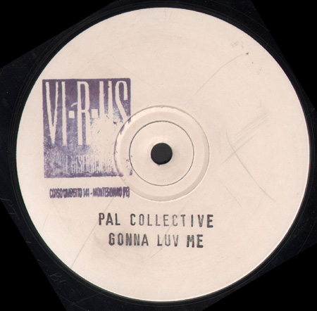 PAL COLLECTIVE - Gonna Luv Me