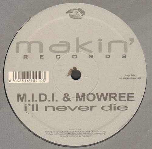 MOWREE - I'll Never Die