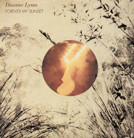 DIANNE LYNN - Forever My Sunset