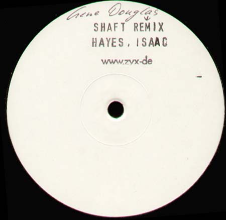 ISAAC HAYES - Shaft (Gene Douglas Rmx)