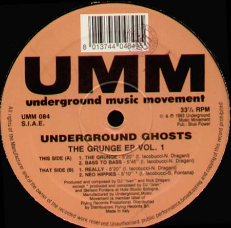 UNDERGROUND GHOSTS - The Grunge EP Volume 1