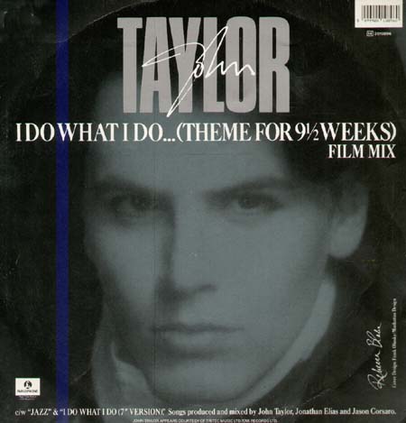 JOHN TAYLOR - I Do What I Do