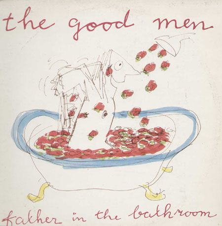 THE GOOD MEN - Father In The Bathroom