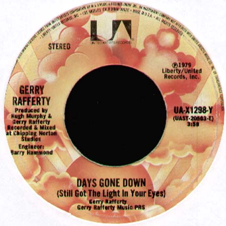 GERRY RAFFERTY - Days Gone Down / Why Won't You Talk To Me