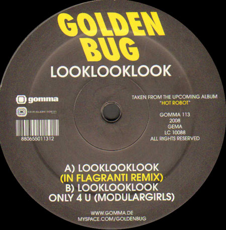 GOLDEN BUG - LookLookLook (In Flagranti Rmx) / Only 4 U