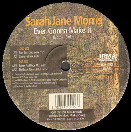 SARAH JANE MORRIS - Ever Gonna Make It  (Bum Bum Club Rmx)