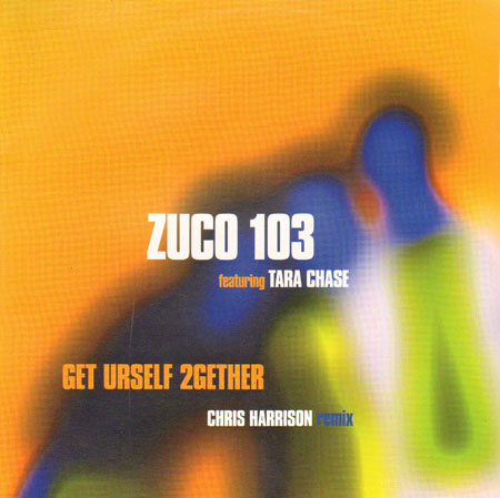 ZUCO 103 - Get Urself 2Gether, Feat. Tara Chase