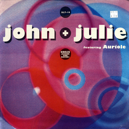 JOHN & JULIE, FEAT. AURIOLE - Circles (Round And Round)