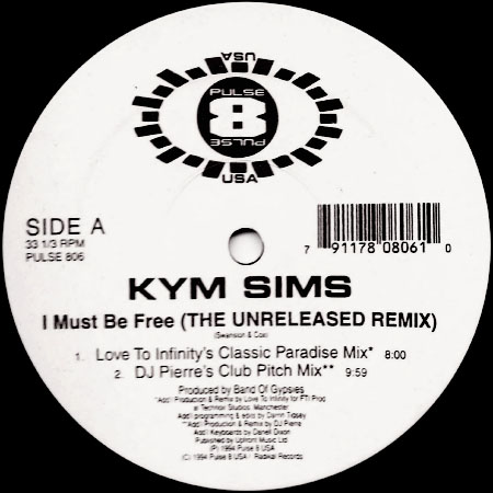 KYM SIMS - I Must Be Free (The Unreleased Remix) 