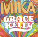 MIKA                           - Grace Kelly