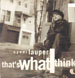 CYNDI LAUPER - That's What I Think (Remix by Tommy Musto, Junior Vasquez)