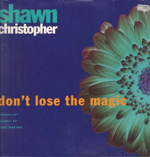 SHAWN CHRISTOPHER - Don't Lose The Magic