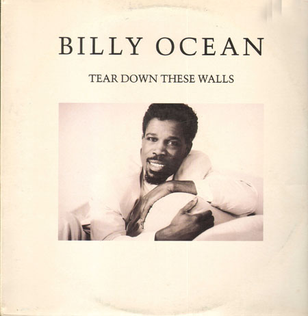 BILLY OCEAN - Tear Down These Walls