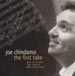 JOE CHINDAMO - The First Take 