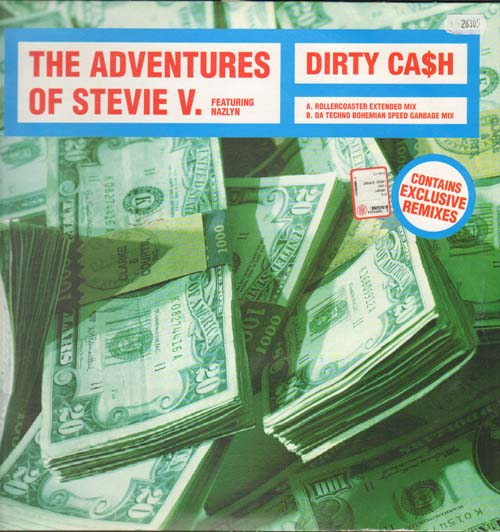 ADVENTURES OF STEVIE V. - Dirty Cash - Featuring Nazlyn