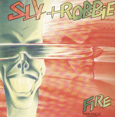 SLY & ROBBIE - Fire