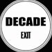 DECADE - Exit 