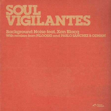 SOUL VIGILANTES - Background Noise