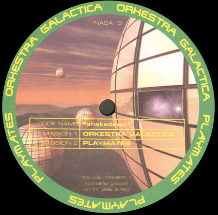 ORKESTRA GALACTICA / PLAYMATES - Shakedown