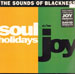 SOUNDS OF BLACKNESS - Soul Holidays, Joy (David Morales Rmx)