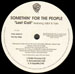 SOMETHIN' FOR THE PEOPLE - Take It Off , Feat. Luke / Last Call, Feat. Xibit & Tash