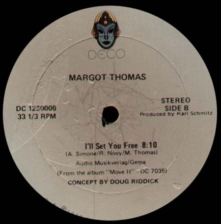 MARGOT THOMAS - I'll Set You Free / Don't Stop The Carnival