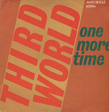 THIRD WORLD - One More Time