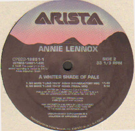 ANNIE LENNOX - A Whiter Shade Of Pale / No More I Love You's
