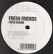FRESH FRIENDS - Fresh Groove 
