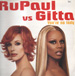 RUPAUL VS. GITTA - You're No Lady (Fargetta Mix) 