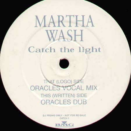 MARTHA WASH - Catch The Light (Oracles Mixes)