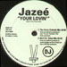 JAZEE - Your Lovin