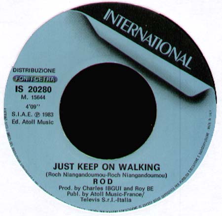 ROD - Just Keep On Walking