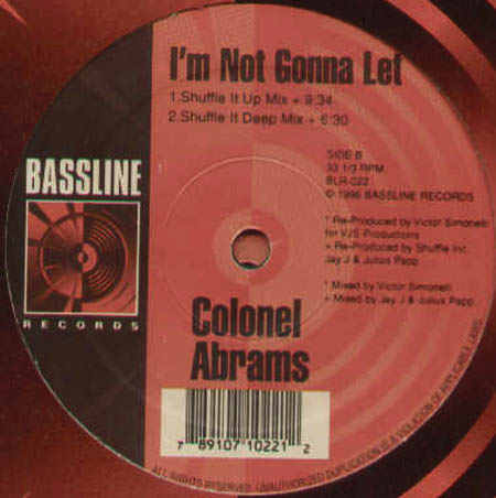 COLONEL ABRAMS - I'm Not Gonna Let (Remixes)