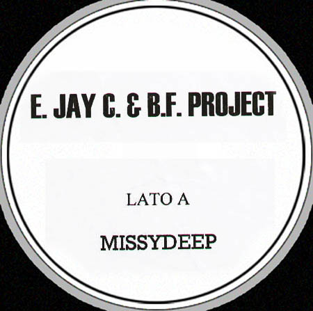 E.JAY C & B.F. PROJECT - Missydeep