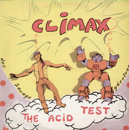 CYBERTRON & DOC SAVAGE - Climax (The Acid Test)