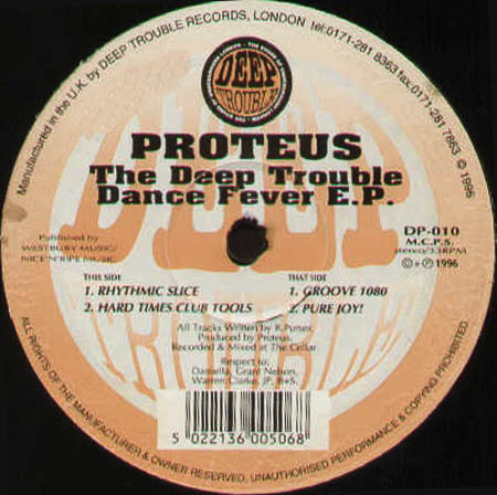 PROTEUS - The Deep Trouble Dance Fever EP