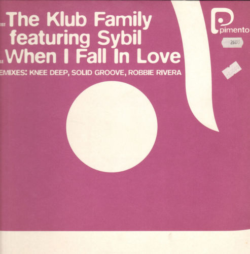 THE KLUB FAMILY - When I Fall In Love - Vocals Sybil