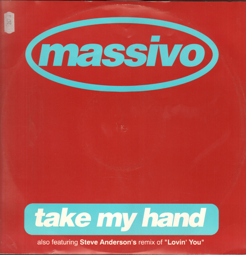 MASSIVO - Take My Hand