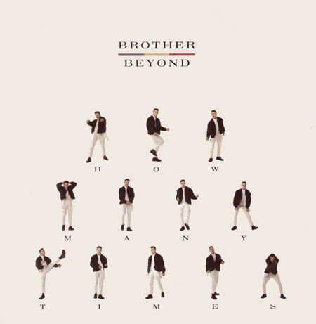 BROTHER BEYOND - How Many Times