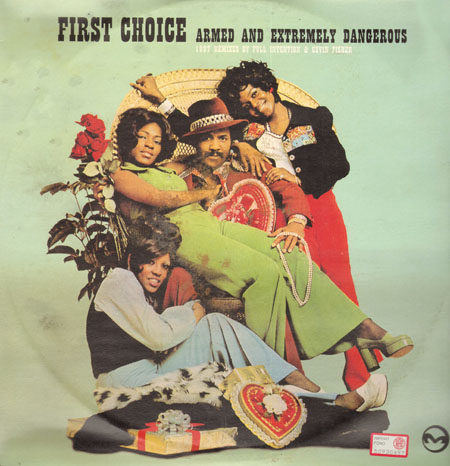 FIRST CHOICE - Armed And Extremely Dangerous (1997 Remixes By Full Intention & Cevin Fisher)