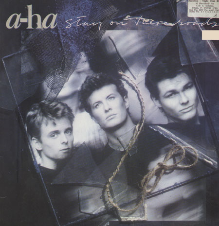 A-HA - Stay On These Roads