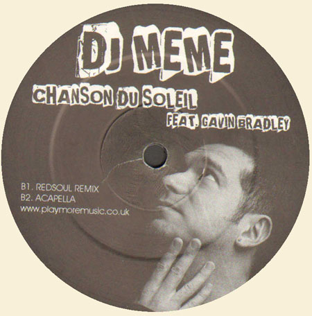 DJ MEME - Chanson Du Soleil, Feat. Gavin Bradley