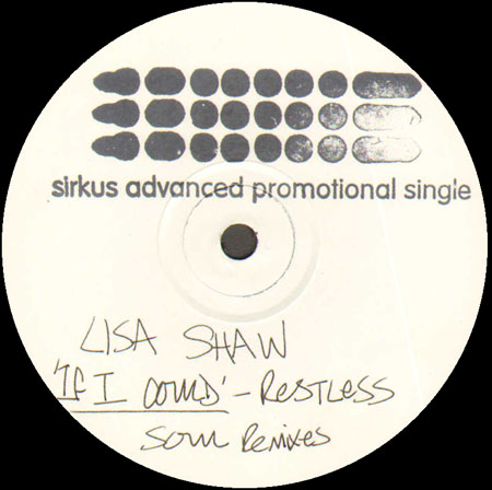 LISA SHAW - If I Could (Restless Soul Rmx) 