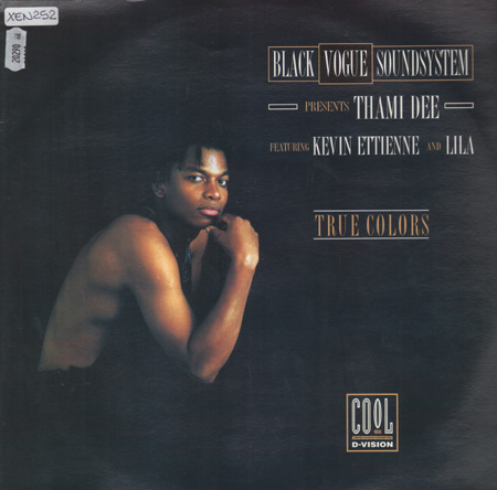 BLACKVOGUE SOUNDSYSTEM  - True Colors - Pres. Thami Dee - Feat. Kevin Etienne And Lila
