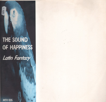 THE SOUND OF HAPPINESS - Latin Fantasy