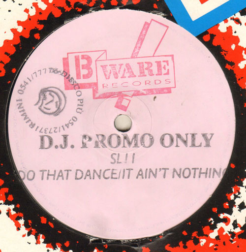 SL2 - Do That Dance / It Ain't Nothing