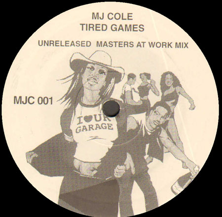 MJ COLE - Tired Games (Unreleased Masters At Work Mixes)