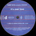 TODD TERRY - It's Over Love, Presents Shannon (Funky Green Dogs Rmx)
