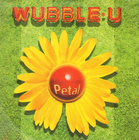 WUBBLE-U - Petal (Freestylers, Murk Rmxs)